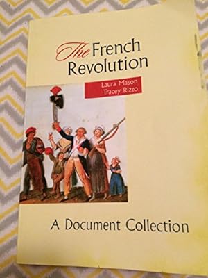 Seller image for The French Revolution: A Document Collection for sale by Pieuler Store