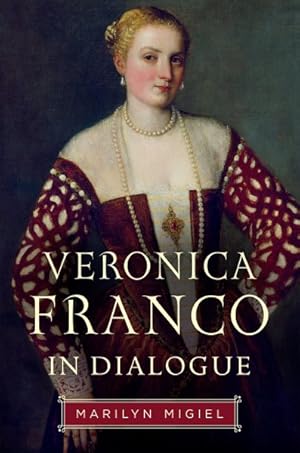 Imagen del vendedor de Veronica Franco in Dialogue a la venta por GreatBookPrices