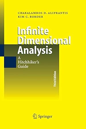 Seller image for Infinite Dimensional Analysis: A Hitchhiker's Guide for sale by Pieuler Store