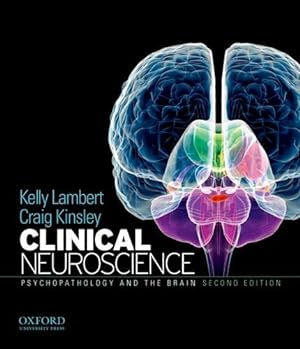 Seller image for Clinical Neuroscience: Psychopathology and the Brain for sale by Pieuler Store