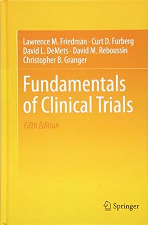 Image du vendeur pour Fundamentals of Clinical Trials mis en vente par Pieuler Store