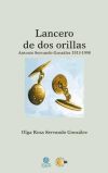 Imagen del vendedor de Lancero de dos orillas a la venta por Agapea Libros