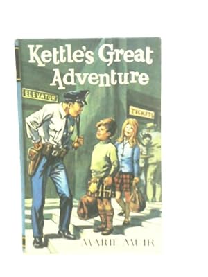 Bild des Verkufers fr Kettle's Great Adventure zum Verkauf von World of Rare Books