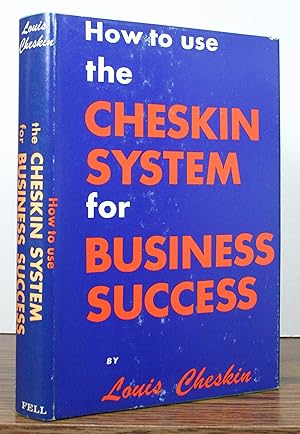 Imagen del vendedor de The Cheskin System for Business Success a la venta por AMARANTH BOOKS