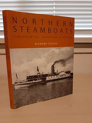 Northern Steamboats: Timiskaming, Nipissing & Abitibi