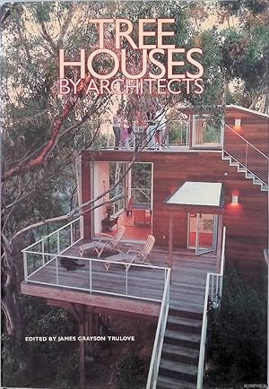Bild des Verkufers fr Tree Houses by Architects zum Verkauf von Klondyke