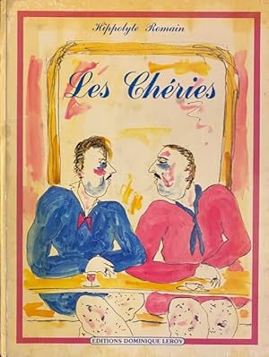 Image du vendeur pour Les chries mis en vente par A Cappella Books, Inc.