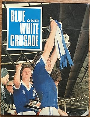 Seller image for Blue and White Crusade for sale by Pastsport