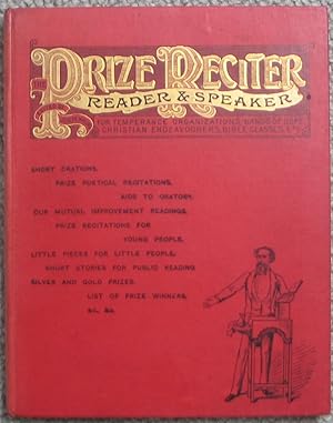 The Prize Reciter, Reader, & Speaker