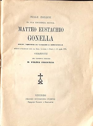 Esequie di Sua Eminenza Vescovo di Viterbo e Toscanella Matteo Eustachio Gonella 1870
