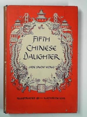 Seller image for Fifth Chinese daughter for sale by Cotswold Internet Books