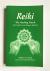 Reiki: The healing touch - First and second degree manual