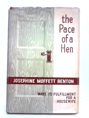 Immagine del venditore per The Pace of a Hen venduto da World of Rare Books