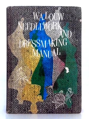 Seller image for Needlework and Dressmaking Manual for sale by World of Rare Books