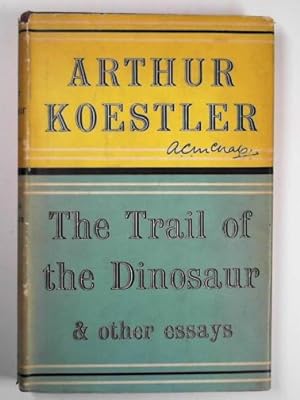 Seller image for The Trail of the Dinosaur, & other essays for sale by Cotswold Internet Books