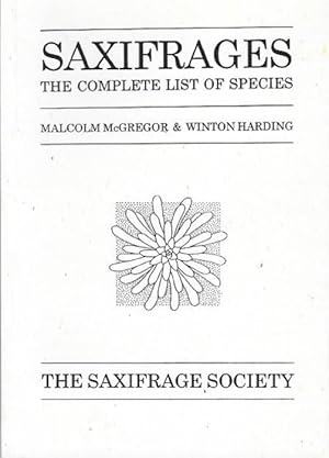 Saxifrages: the complete list of species