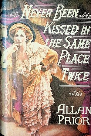 Seller image for Never Been Kissed in the Same Place Twice for sale by Stanley Louis Remarkable Books