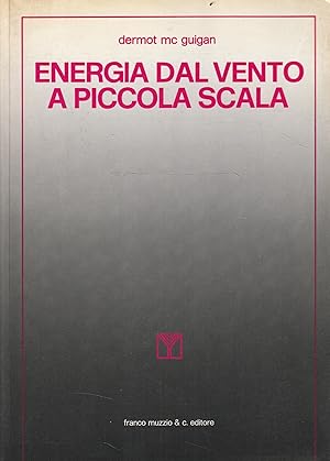 Bild des Verkufers fr Energia dal vento a piccola scala zum Verkauf von Messinissa libri
