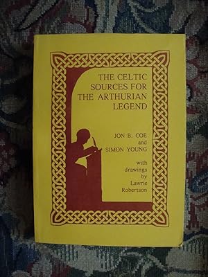 Seller image for The Celtic Sources for The Arthurian Legend for sale by Anne Godfrey