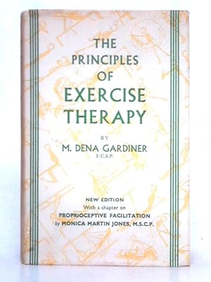 Seller image for The Principles of Exercise Therapy for sale by World of Rare Books