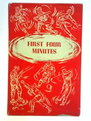 Imagen del vendedor de First Four Minutes a la venta por World of Rare Books