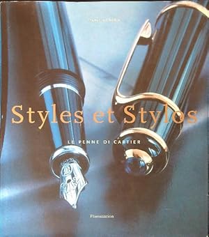 Seller image for Styles et stylos for sale by Miliardi di Parole