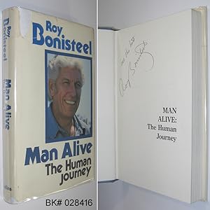 Seller image for Man Alive: The Human Journay SIGNED for sale by Alex Simpson