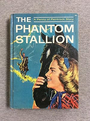 Seller image for The Phantom Stallion: A Penny Of Paintrock Story for sale by Book Nook