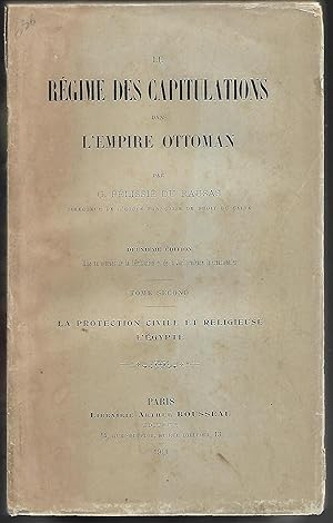 le RÉGIME de CAPITULATIONS dans l'EMPIRE OTTOMAN