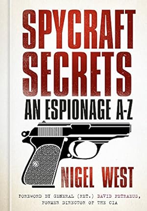 Imagen del vendedor de Spycraft Secrets: An Espionage A-Z a la venta por Redux Books