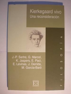 Kierkegaard vivo. Una reconsideración