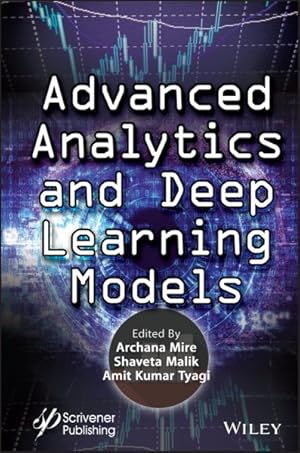 Bild des Verkufers fr Advanced Analytics and Deep Learning Models zum Verkauf von GreatBookPrices