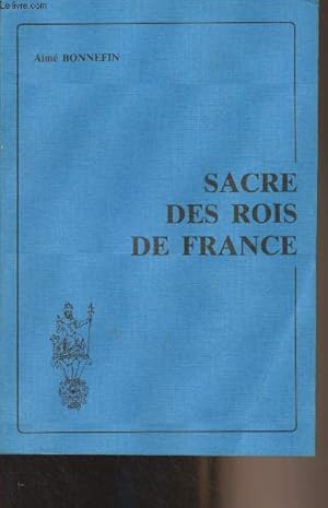 Bild des Verkufers fr Sacre des rois de France zum Verkauf von Le-Livre