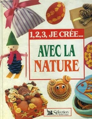 Bild des Verkufers fr 1,2,3 je cre. avec la nature zum Verkauf von Le-Livre