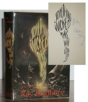 SOMETHING WICKED THIS WAY COMES (FLAT SIGNED)