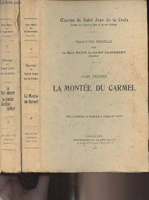 Bild des Verkufers fr Oeuvres de Saint Jean de la Croix - En 2 tomes - 1/ La monte du Carmel - 2/ La nuit obscure, le premier cantique spirituel zum Verkauf von Le-Livre