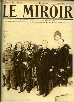 Bild des Verkufers fr LE MIROIR N 333 - Le marchal Joffre, arrivant a Madrid, est reu a l'hotel Ritz, L'alcool pntre en fraude aux Etats Unis, Les manifestations du 1er mai a Paris, Le plus beaux titans de la flore exotique, Rouen reoit la plus belle cloche de France zum Verkauf von Le-Livre