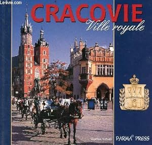 Immagine del venditore per Cracovie Ville royale venduto da Le-Livre