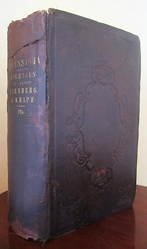 Bild des Verkufers fr Journals of the Rev. Messrs. Isenberg and Krapf Missionaries of The Church Missionary Society. Detailing their proceedings in the Kingdom of Shoa, and journeys in other parts of Abyssinia, in the years 1839, 1840, 1841, and 1842. zum Verkauf von Antiquariat Immanuel, Einzelhandel