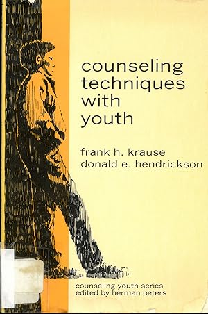 Bild des Verkufers fr Counseling Techniques with Youth (Counseling Youth Series) zum Verkauf von Quimby Books