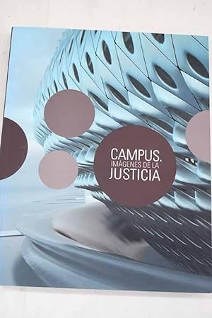 Imagen del vendedor de Campus, imágenes de la justicia a la venta por Alcaná Libros