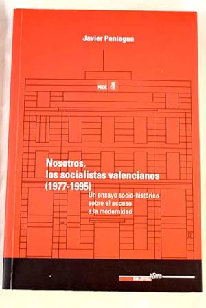 Bild des Verkufers fr Nosotros, los socialistas valencianos, 1977-1995 zum Verkauf von Alcan Libros