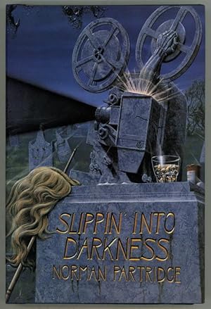 Slippin' Into Darkness by Norman Partridge (First Edition) LTD Signed