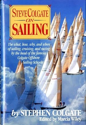 Seller image for Steve Colgate on Sailing for sale by moluna