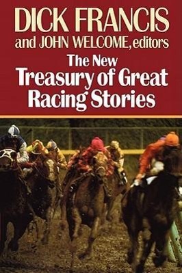 Seller image for The New Treasury of Great Racing Stories for sale by moluna
