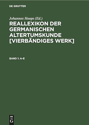 Imagen del vendedor de Reallexikon der germanischen Altertumskunde [Vierbaendiges Werk], Band 1, AE a la venta por moluna