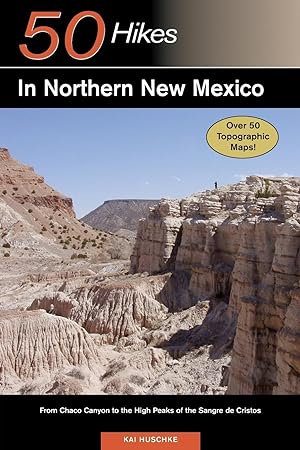 Bild des Verkufers fr 50 Hikes in Northern New Mexico zum Verkauf von moluna