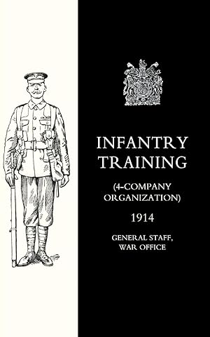 Seller image for Infantry Training (4 - Company Organization) 1914 for sale by moluna