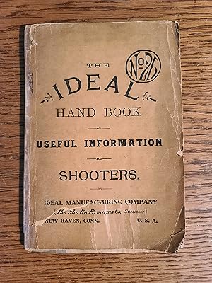 The Ideal Handbook of Useful Information for Shooters No. 26