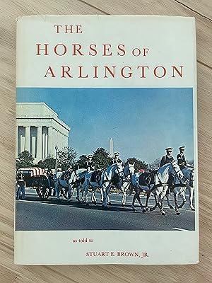 Seller image for The Horses of Arlington for sale by Friends Of Bridgeport Public Library